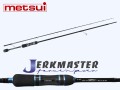  METSUI JERK MASTER 632M 7-34 g